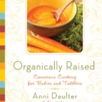 organically raised organically raised
